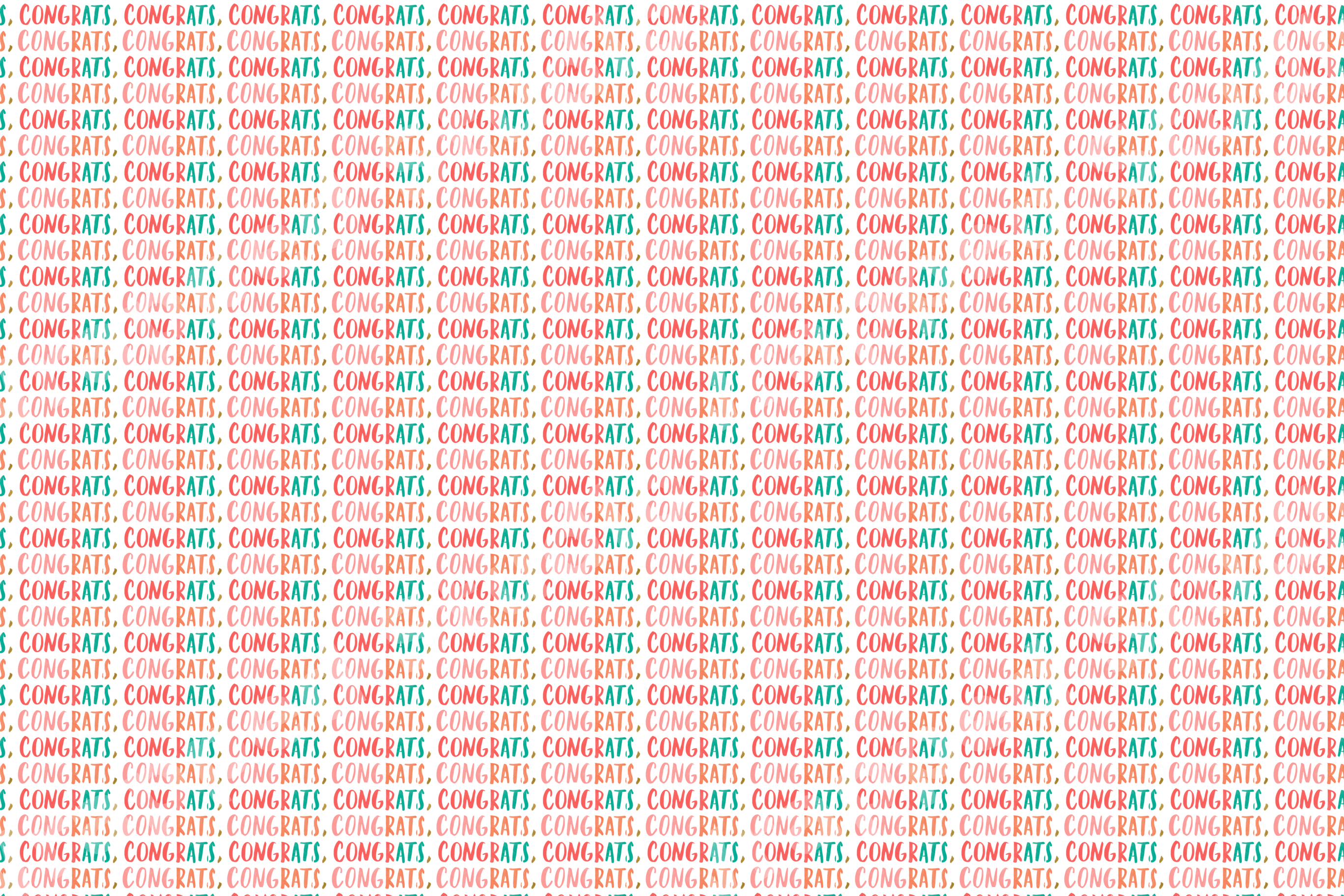 Playful congrats typographic pattern with repeating text in coral, teal, and orange on white.